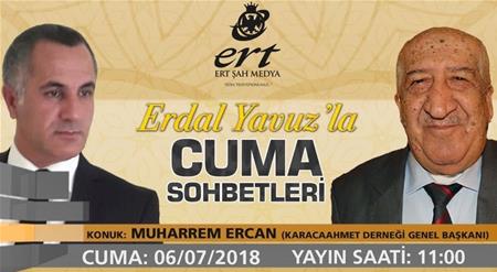 Muharrem Ercan 06.07.2018 Cuma günü ERT TV'de